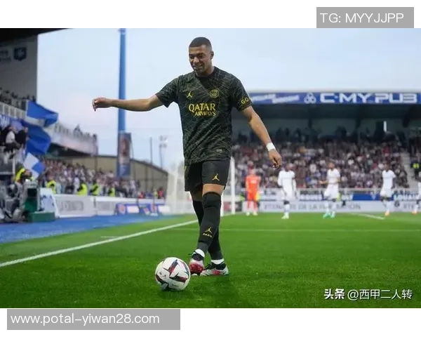 姆巴佩拒绝续约引发风波巴黎或将在夏季转会窗出售他